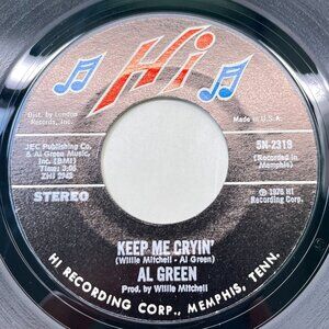 Al Green Keep Me Cryin / There Is Love 45 Soul 1976 Hi 2319 VG+